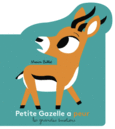 Couverture Petite Gazelle a peur ()