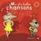 Couverture Mes plus belles chansons (Collectif(s) Collectif(s))