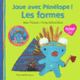 Couverture Pénélope joue avec les formes (Anne Gutman,Georg Hallensleben)