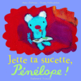 Couverture Jette ta sucette, Pénélope! (,Georg Hallensleben)