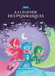 Couverture La légende des Pyjamasques ( Romuald)