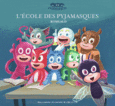 Couverture L'école des Pyjamasques ()