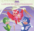 Couverture La petite sœur des Pyjamasques ()