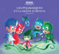 Couverture Les Pyjamasques et la graine d'Orticia ()