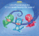 Couverture Les Pyjamasques et le marchand de sable ( Romuald)