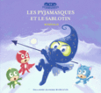 Couverture Les Pyjamasques et le Sablotin ()