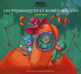 Couverture Les Pyjamasques et Roméo Mécano ()