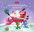 Couverture Les Pyjamasques fêtent Noël ()