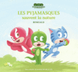 Couverture Les Pyjamasques sauvent la nature ()