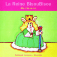 Couverture La Reine BisouBisou ()