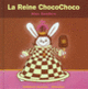 Couverture La Reine ChocoChoco (Alex Sanders)