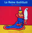 Couverture La Reine GuiliGuili ()