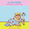 Couverture Le Roi BéBé ()