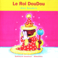 Couverture Le Roi DouDou ()