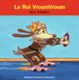 Couverture Le roi VroumVroum ()