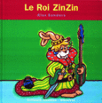 Couverture Le Roi ZinZin () Couverture Le Roi ZinZin ()