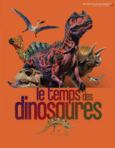 Couverture Le temps des dinosaures ()