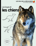 Couverture Les loups et les chiens ()
