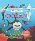 Couverture Construis ton océan ()