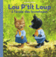 Couverture Lou P'tit Loup à l'école des louveteaux (Antoon Krings)