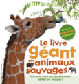Couverture Le livre géant des animaux sauvages ()