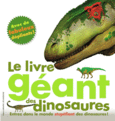 Couverture Le livre géant des dinosaures ()