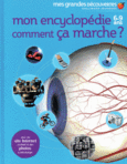 Couverture Mon encyclopédie Comment ça marche? ()