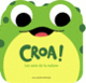 Couverture Croa ! Les sons de la nature (Caroline Dall'Ava)