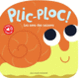Couverture Plic-Ploc ! Les sons des saisons (Caroline Dall'Ava)