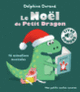 Couverture Le Noël de Petit Dragon (Delphine Durand)