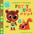 Couverture Petit ours et le pot ()
