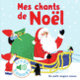 Couverture Mes chants de Noël (Collectif(s) Collectif(s))