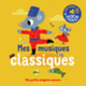 Couverture Mes musiques classiques (Marion Billet)