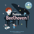Couverture Musique, Beethoven ! ()