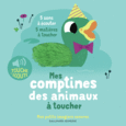 Couverture Mes comptines des animaux à toucher ()