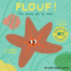 Couverture Plouf, au bord de la mer (Marion Billet)