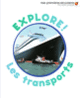 Couverture Explore! Les transports (Delphine Badreddine)