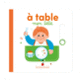 Couverture À table, mon bébé (Marie Bretin)