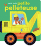 Couverture Roule roule petite pelleteuse (Rebecca Colby)