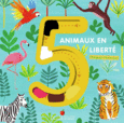 Couverture 5 animaux en liberté ()