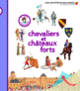 Couverture Chevaliers et châteaux forts (Delphine Gravier-Badreddine)