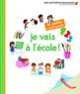 Couverture Je vais à l'école! (Delphine Gravier-Badreddine)