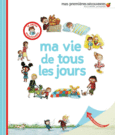 Couverture Ma vie de tous les jours ()