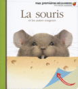 Couverture La souris et les autres rongeurs ()