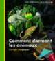 Couverture Comment dorment les animaux (Claude Delafosse)