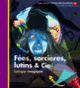 Couverture Fées, sorcières, lutins & Cie (Claude Delafosse)