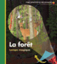 Couverture La forêt (Claude Delafosse)