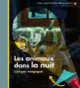 Couverture Les animaux dans la nuit (Claude Delafosse)
