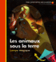 Couverture Les animaux sous la terre (Claude Delafosse)