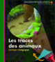 Couverture Les traces des animaux (Claude Delafosse)